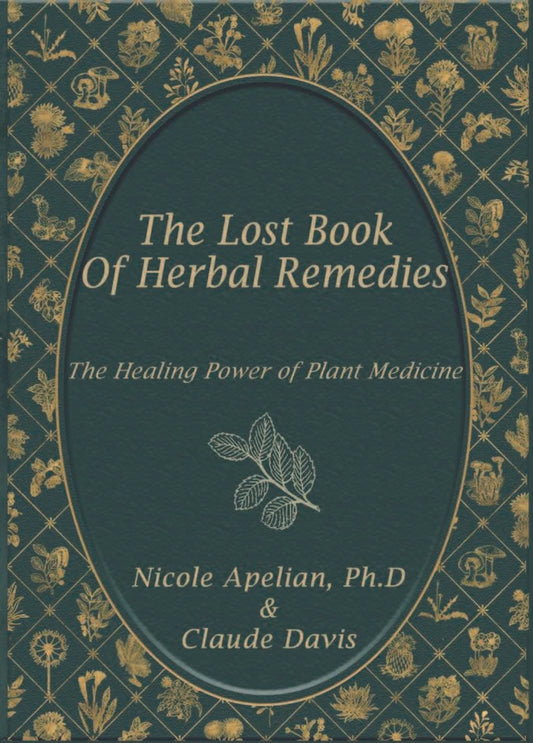 The Lost Book of Herbal Remedies – Natural Healing & Survival Medicine Guide (eBook)
